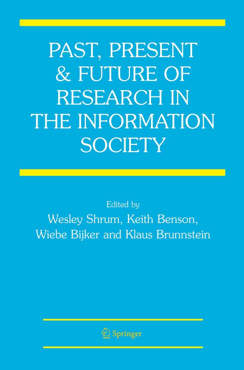 Past, Present and Future of Research in the Information Society