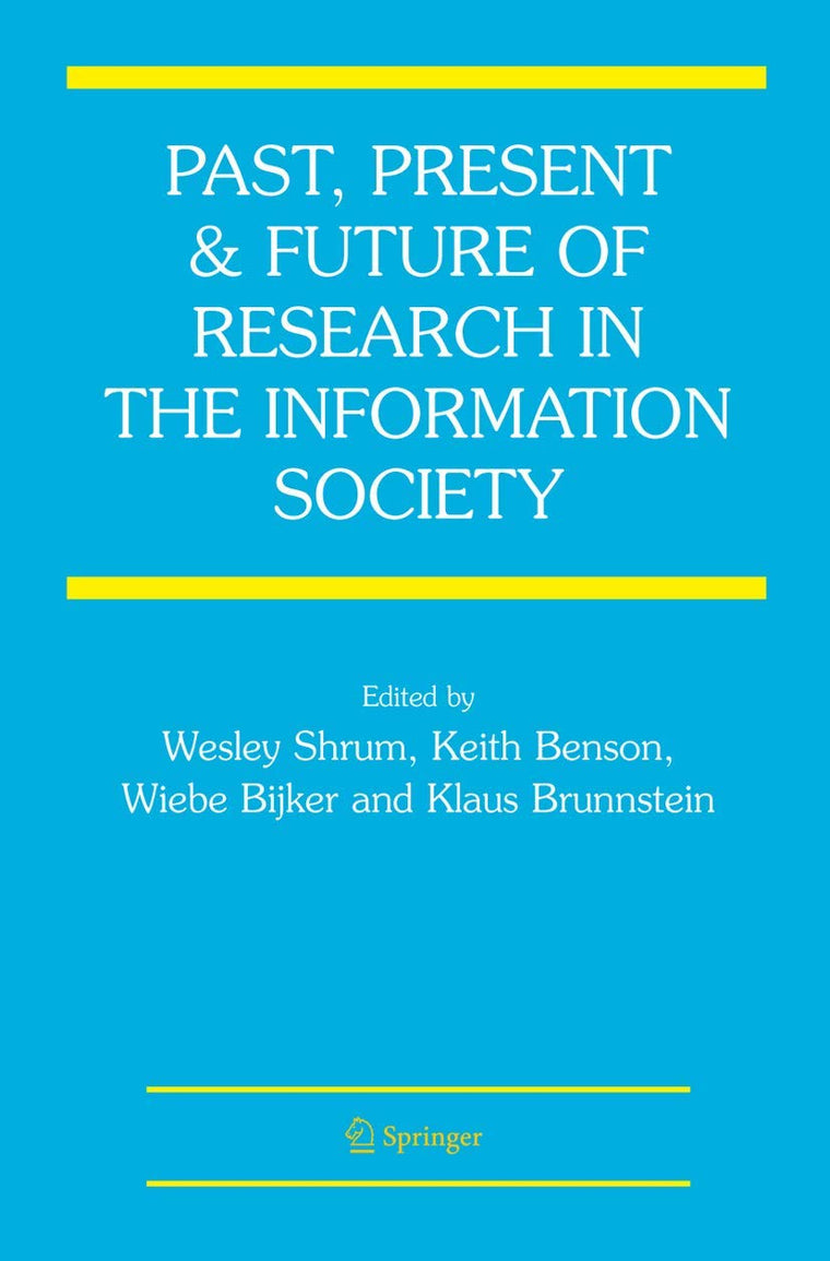 Past, Present and Future of Research in the Information Society