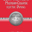 John Thompson's Modern Course for the Piano: First Grade Book
