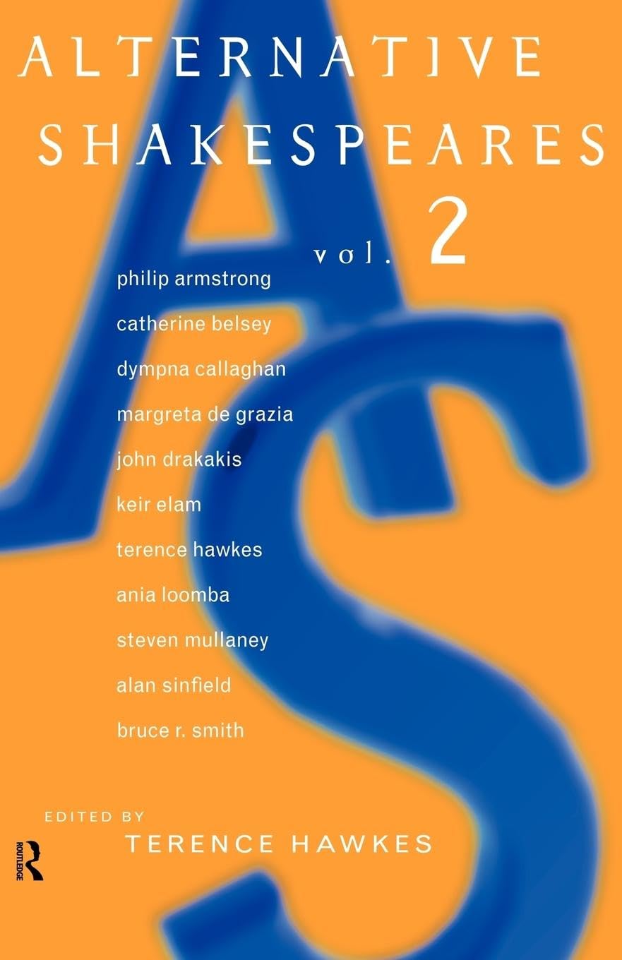 Alternative Shakespeares, Volume 2 (New Accents)
