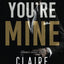Because You're Mine (Sins & Deceit)