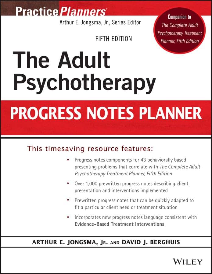 The Adult Psychotherapy Progress Notes Planner, 5th Edition: Fifth Edition (PracticePlanners)