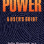 Power: A User's Guide by Julie Diamond