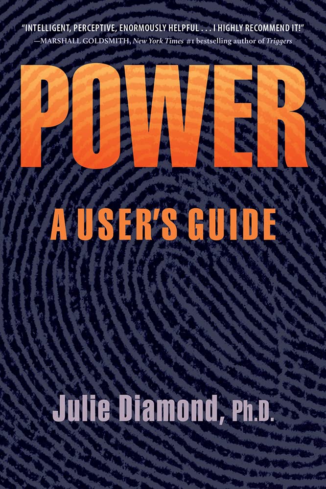 Power: A User's Guide by Julie Diamond
