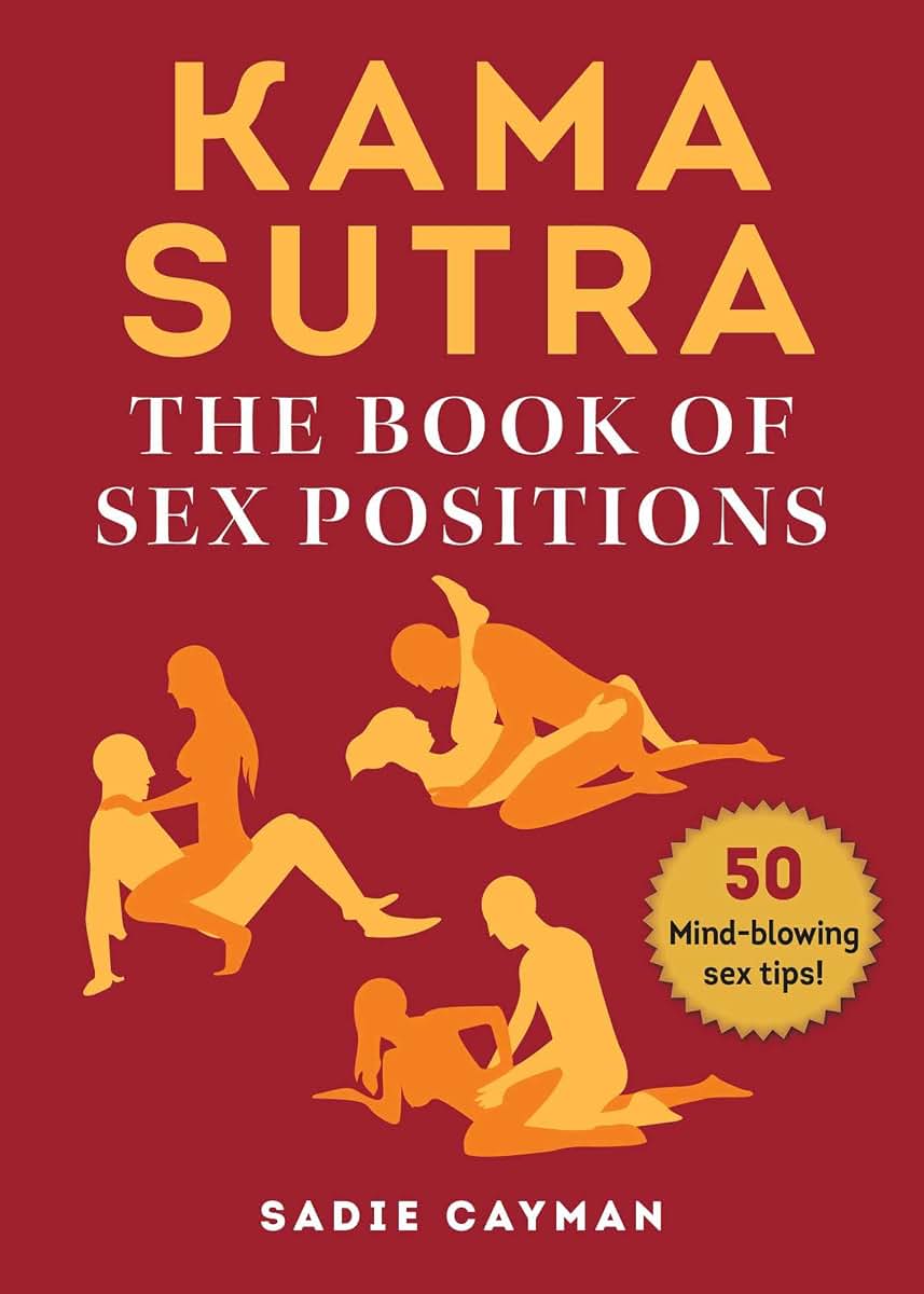Kama Sutra: The Book of Sex Positions