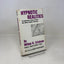 Hypnotic Realities: The Induction of Clinical Hypnosis and Forms of Indirect Suggestion