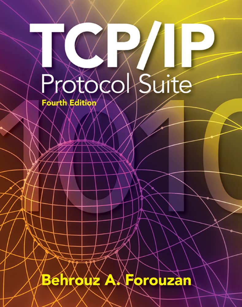 TCP/IP Protocol Suite (Mcgraw-hill Forouzan Networking)