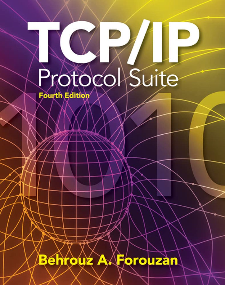 TCP/IP Protocol Suite (Mcgraw-hill Forouzan Networking)