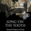 Long 'on' the Tooth: Dental Evidence of Diet