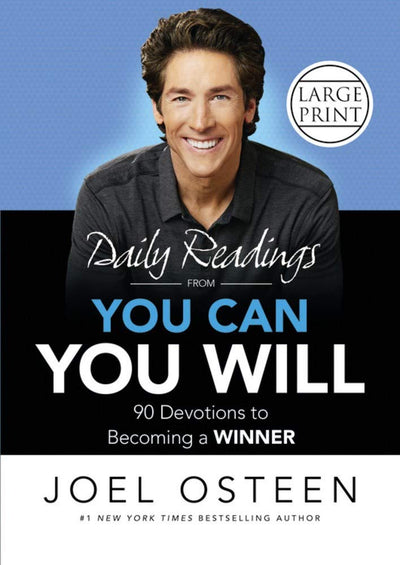 Daily Readings from You Can, You Will: 90 Devotions to Becoming a Winner