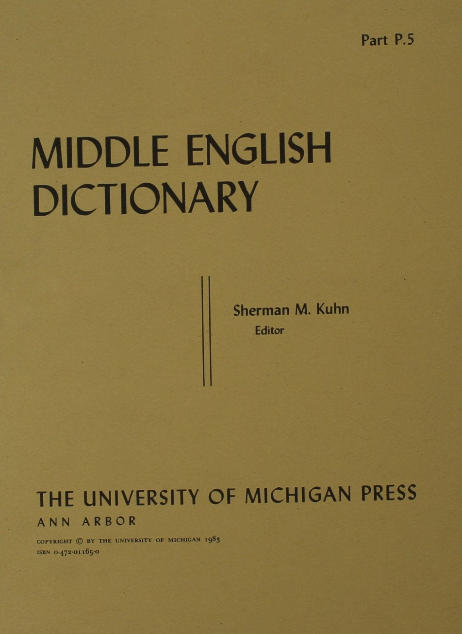 Middle English Dictionary (Volume P.5)