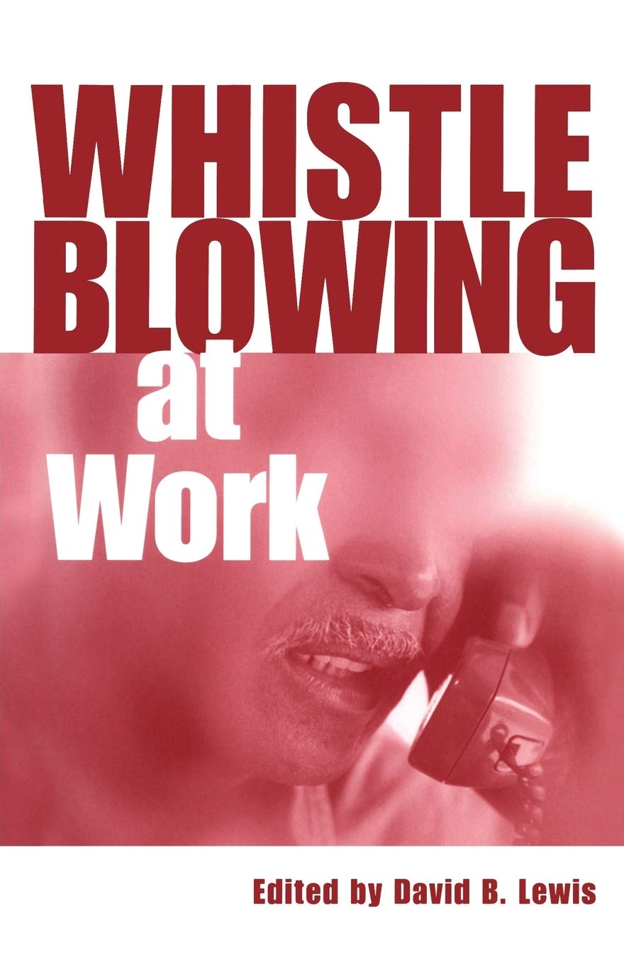 Whistleblowing at Work