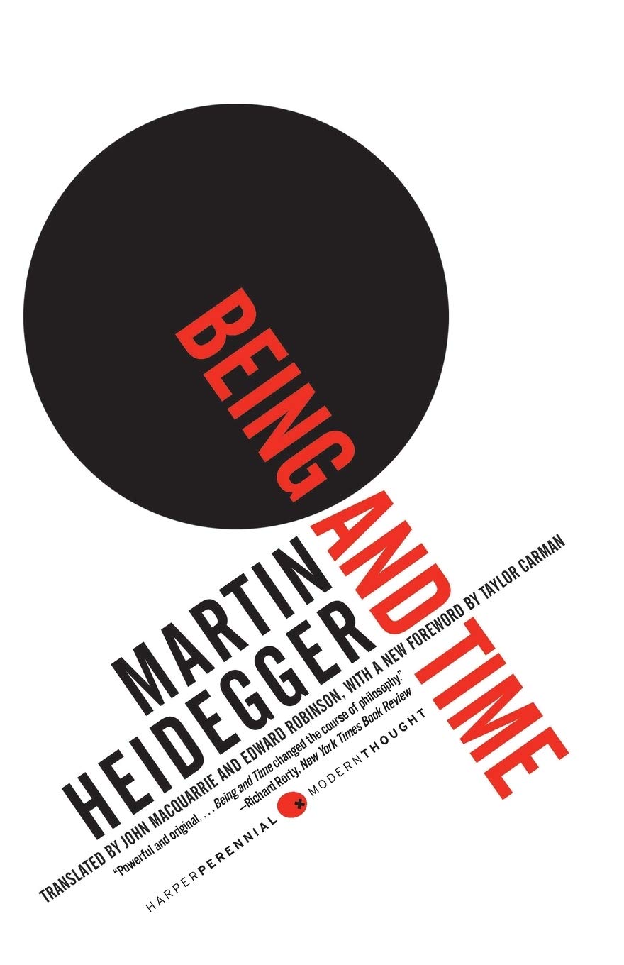 Being and Time: A Study of Being, Existence, and the Meaning of Time (Harper Perennial Modern Thought, 20)