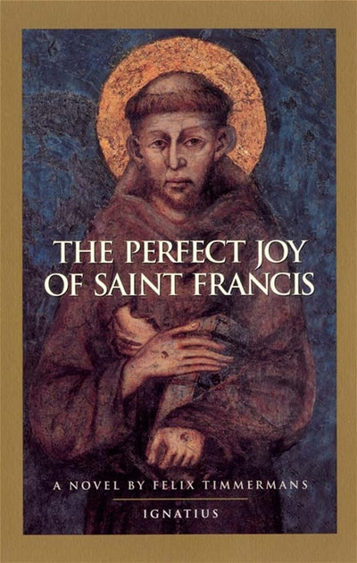 The Perfect Joy of Saint Francis