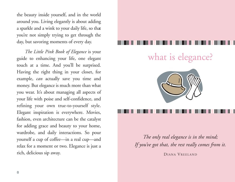 The Little Pink Book of Elegance: The Modern Girl's Guide to Living With Style (Little Pink Books)