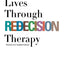 Changing Lives Through Redecision Therapy by Mary McClure Go