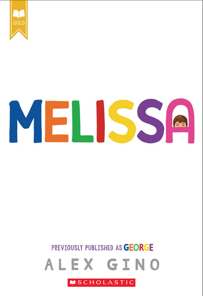 Melissa (previously published as GEORGE)