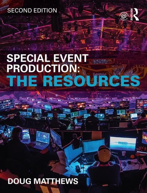 Special Event Production: The Resources: The resources