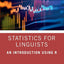 Statistics for Linguists: An Introduction Using R