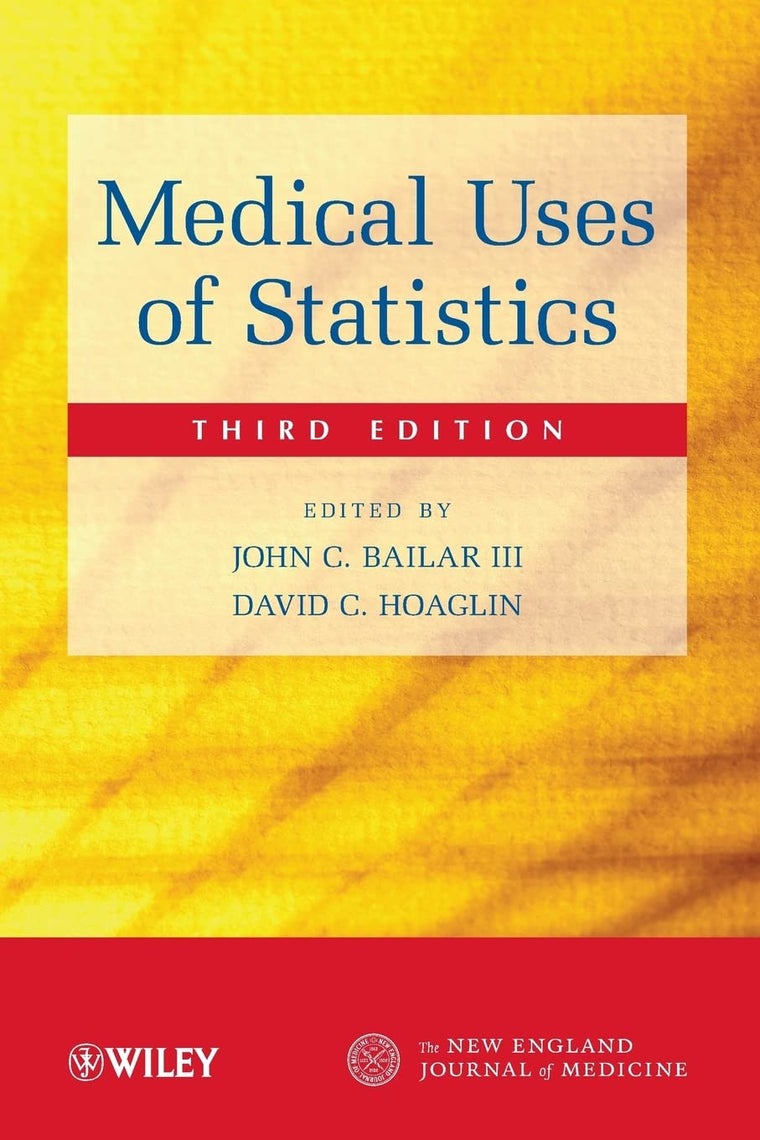 Medical Uses of Statistics, Third Edition