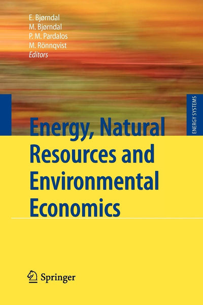 Energy, Natural Resources and Environmental Economics (Energy Systems)