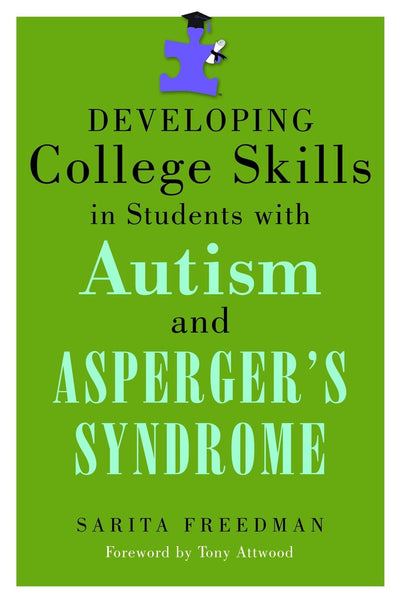 Developing College Skills in Students With Autism and Asperger's Syndrome