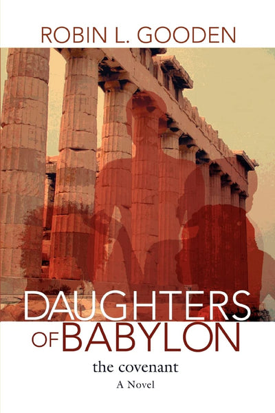 Daughters of Babylon: the Covenant