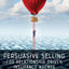 Persuasive Selling for Relationship Driven Insurance Agents