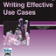 Writing Effective Use Cases (Agile Software Development Series)