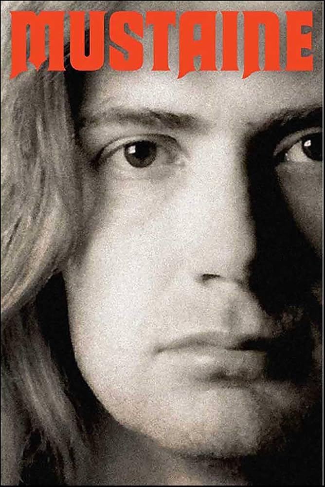 Mustaine: A Heavy Metal Memoir by Dave Mustaine