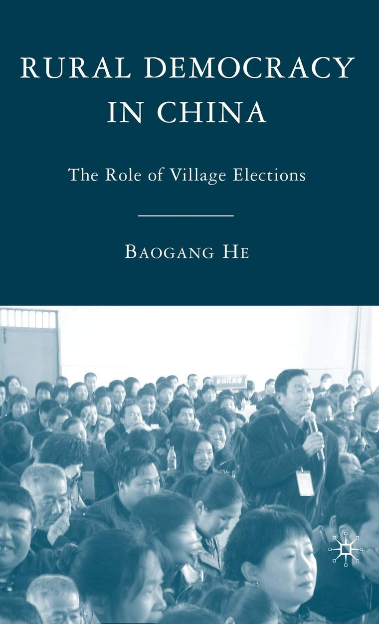 Rural Democracy in China: The Role of Village Elections