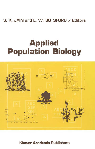 Applied Population Biology (Monographiae Biologicae, 67)