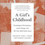 A Girl's Childhood: Psychological Development, Social Change, and The Yale Child Study Center