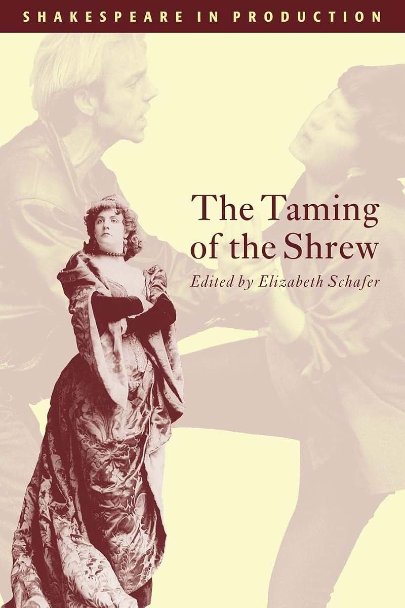The Taming of the Shrew (Shakespeare in Production)