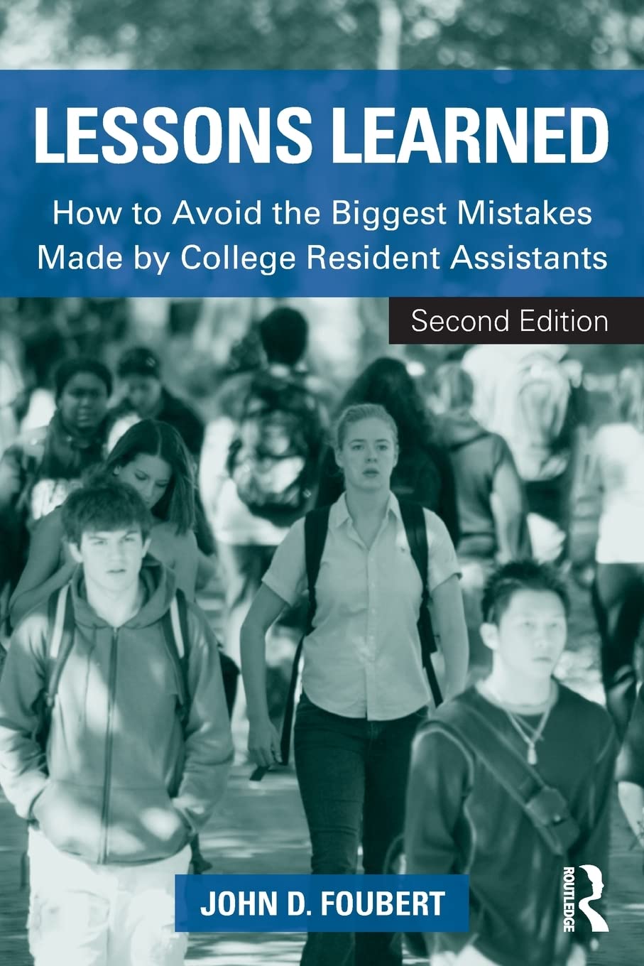 Lessons Learned: How to Avoid the Biggest Mistakes Made by College Resident Assistants