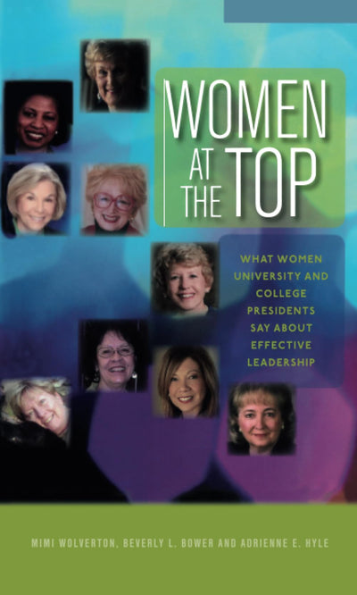 Women at the Top (Journeys to Leadership Series)