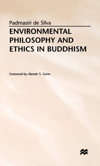 Environmental Philosophy and Ethics in Buddhism