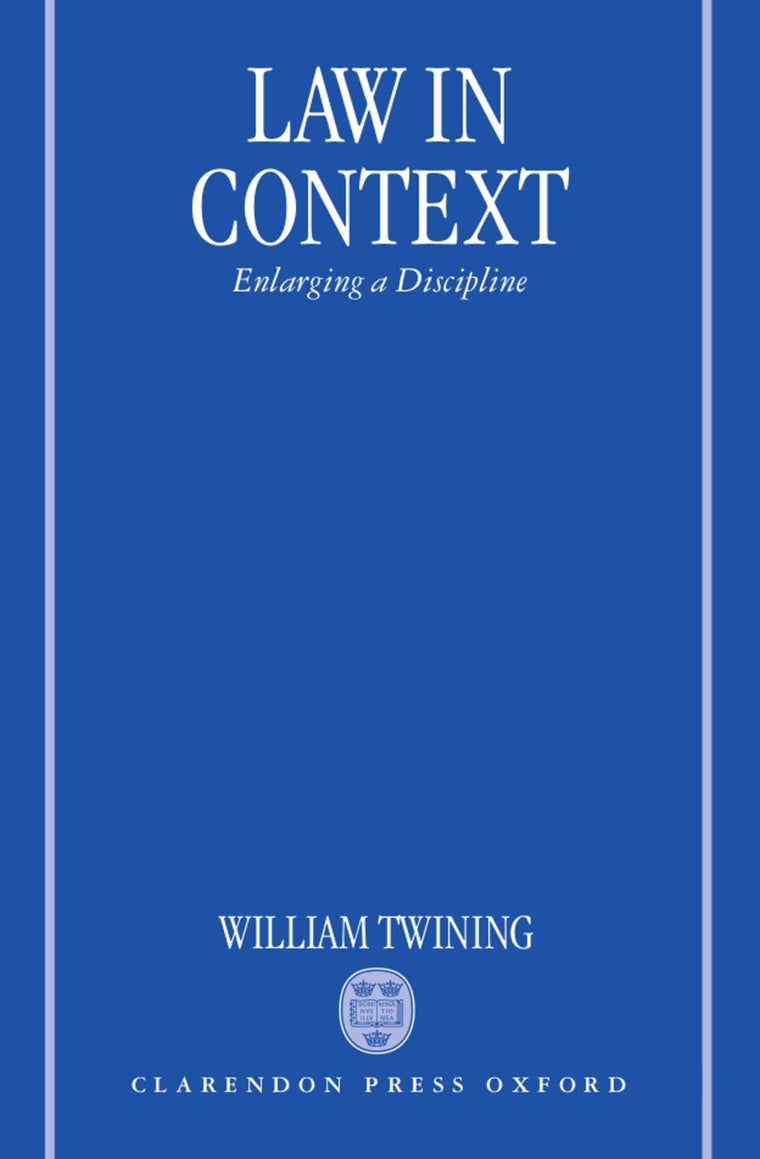 Law in Context: Enlarging A Discipline