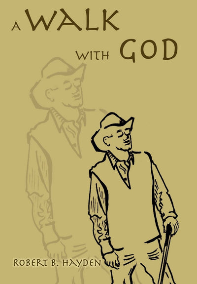 A Walk With God