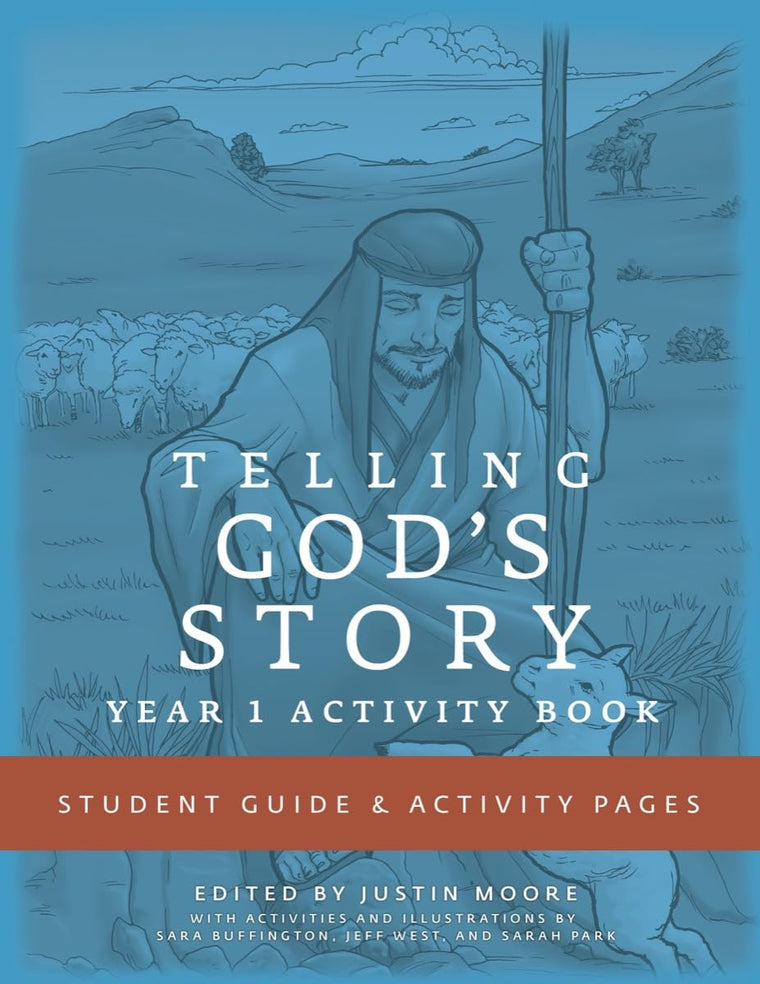 Telling God's Story, Year One: Meeting Jesus: Student Guide & Activity Pages