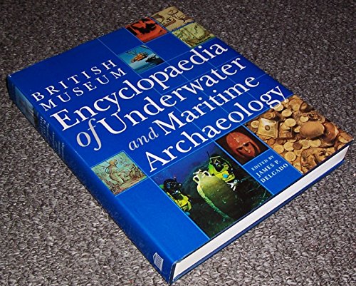 Encyclopedia of Underwater and Maritime Archaeology