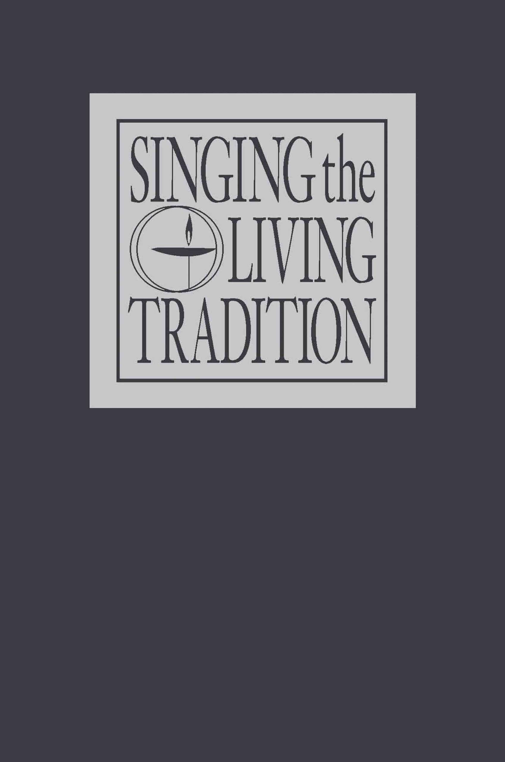 Singing the Living Tradition: Pew Edition