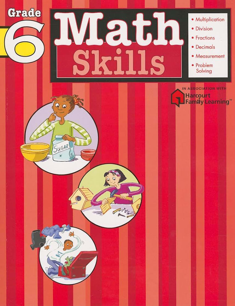Math Skills: Grade 6 (Flash Kids Harcourt Family Learning)
