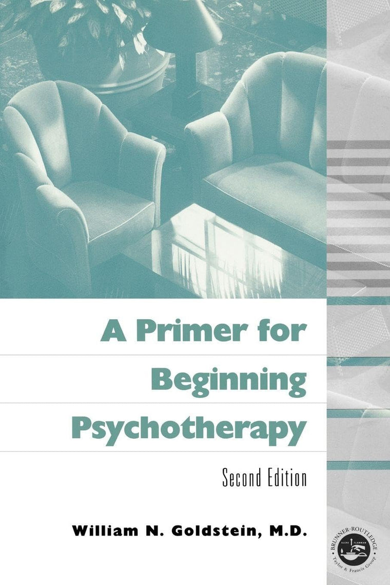 A Primer for Beginning Psychotherapy (Volume 0)