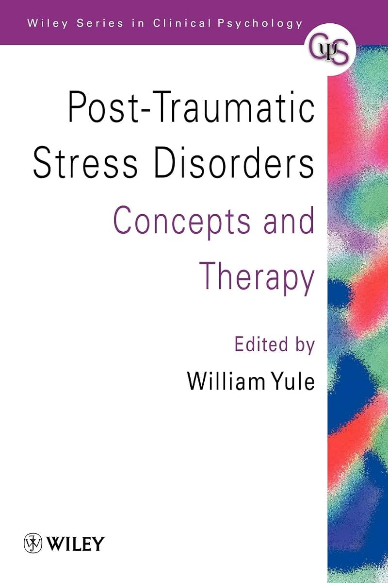 Post-Traumatic Stress Disorders: Concepts and Therapy