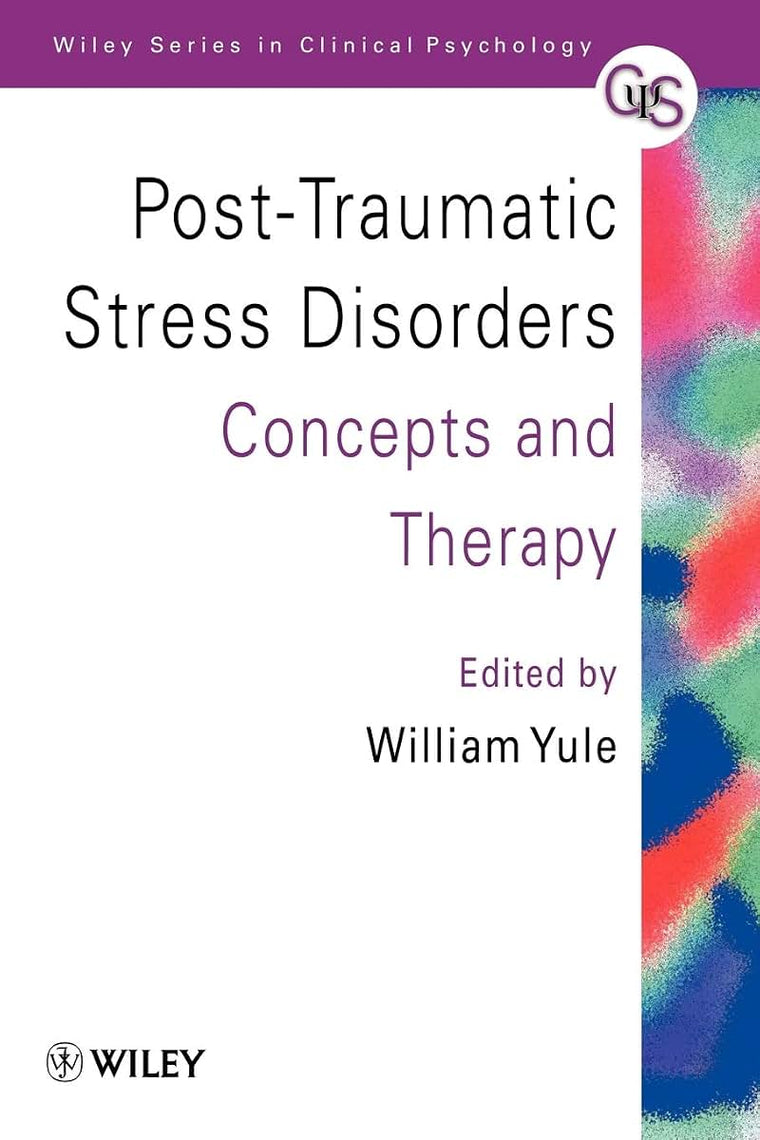 Post-Traumatic Stress Disorders: Concepts and Therapy