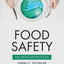 Food Safety: Past, Present, and Predictions