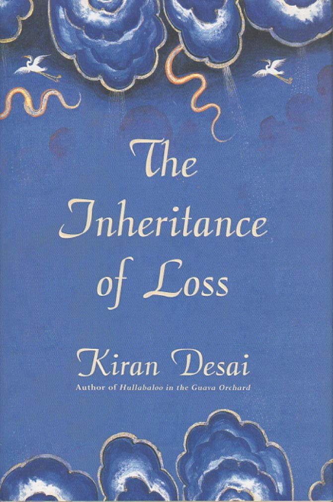 The Inheritance of Loss: A Novel (Man Booker Prize)