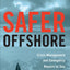 Safer Offshore