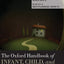 The Oxford Handbook of Infant, Child, and Adolescent Sleep and Behavior (Oxford Library of Psychology)